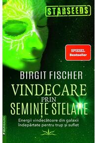 Copertă produs Vindecare prin semințe stelare