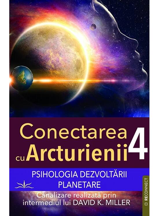 Copertă produs Conectarea cu Arcturienii (Vol. 4) - gallery big 1