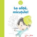 Copertă produs La oliță, micuțule! - gallery small 