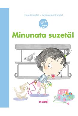 Copertă produs Minunata suzetă!