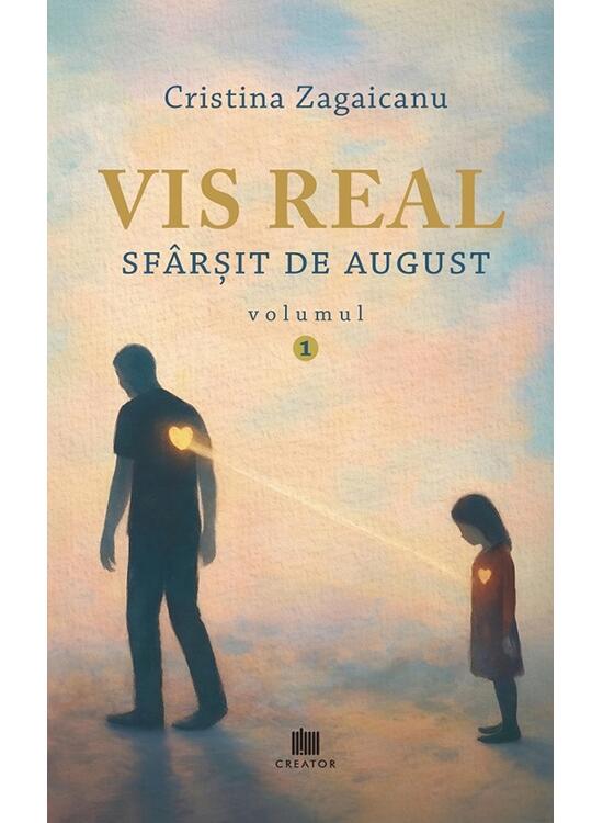 Copertă produs Vis real. Sf&acirc;rșit de august (Vol. 1) - gallery big 1