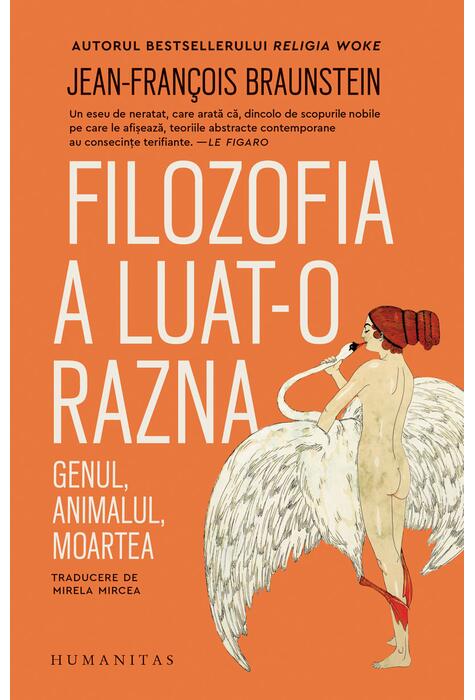 Copertă produs Filozofia a luat-o razna