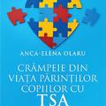 Copertă produs Cr&acirc;mpeie din viața părinților copiilor cu TSA - gallery small 