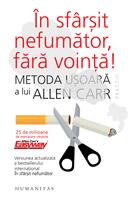&Icirc;n sf&acirc;rşit nefumător, fără voinţă!