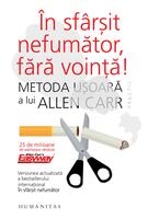 &Icirc;n sf&acirc;rşit nefumător, fără voinţă!