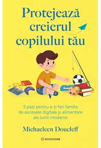 Copertă produs Protejează creierul copilului tău