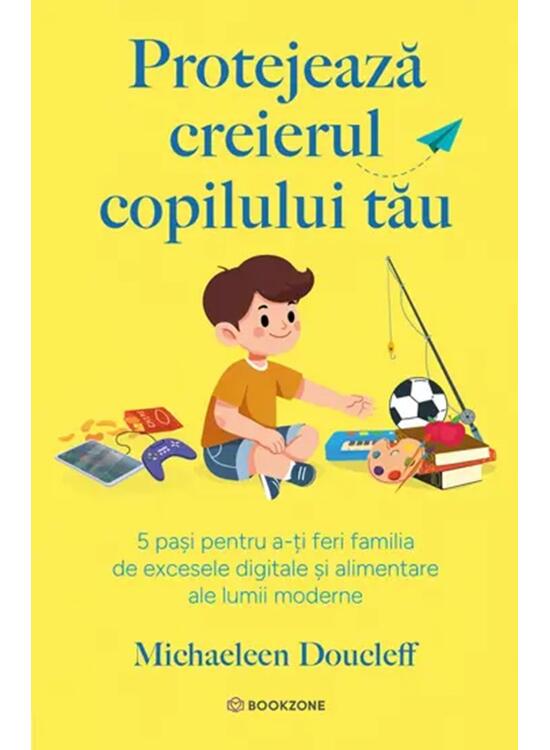Copertă produs Protejează creierul copilului tău - gallery big 1
