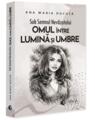Copertă produs Sub semnul nevăzutului: Omul &icirc;ntre lumină și umbre - thumb 1