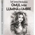 Copertă produs Sub semnul nevăzutului: Omul &icirc;ntre lumină și umbre - gallery small 