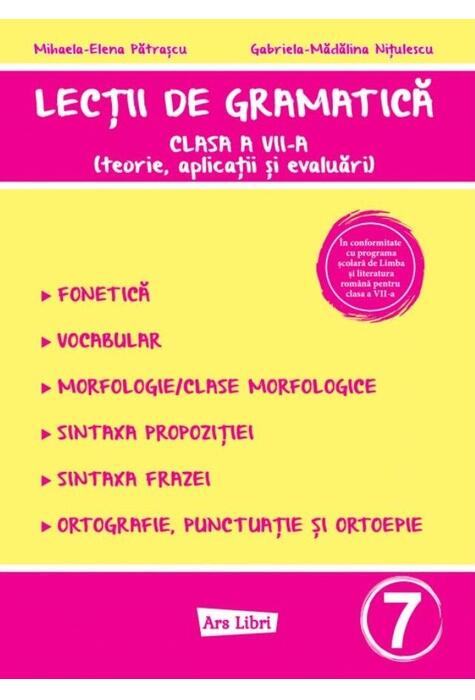 Copertă produs Lecții de gramatică - clasa a VII-a