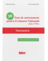 Copertă produs 30 Teste de antrenament pentru Evaluarea Națională - Limba și literatura rom&acirc;nă - thumb 1