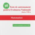 Copertă produs 30 Teste de antrenament pentru Evaluarea Națională - Limba și literatura rom&acirc;nă - gallery small 