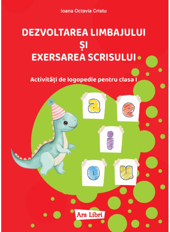 Copertă produs Dezvoltarea limbajului și exersarea scrisului - gallery big 1