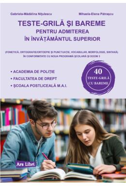 Copertă produs Teste-grilă și bareme pentru admiterea &icirc;n &icirc;nvățăm&acirc;ntul superior