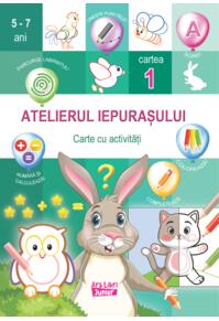 Copertă produs Atelierul iepurașului. Cartea 1 cu activități