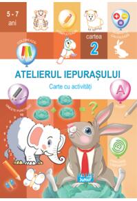 Copertă produs Atelierul Iepurașului. Cartea 2 cu activități
