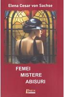 Femei, mistere, abisuri
