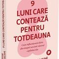 Copertă produs 9 luni care contează pentru totdeauna - gallery small 