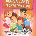 Copertă produs Marea carte despre prietenie - gallery small 