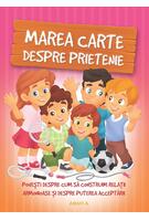 Marea carte despre prietenie