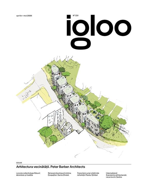 Copertă produs Igloo 231 / Arhitectura vecinătății. Peter Barber Architects / aprilie &ndash; mai 2026 - gallery big 1