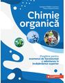 Copertă produs Chimie organică. Pregătire pentru examenul de bacalaureat și admiterea &icirc;n &icirc;nvățăm&acirc;ntul superior - thumb 1