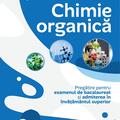 Copertă produs Chimie organică. Pregătire pentru examenul de bacalaureat și admiterea &icirc;n &icirc;nvățăm&acirc;ntul superior - gallery small 