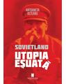 Copertă produs Sovietland. Utopia eșuată (Vol. 1) - thumb 1