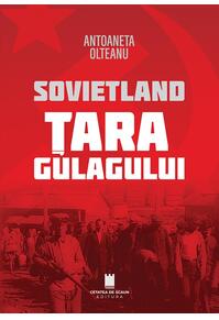 Copertă produs Sovietland. Țara Gulagului (Vol. 2)