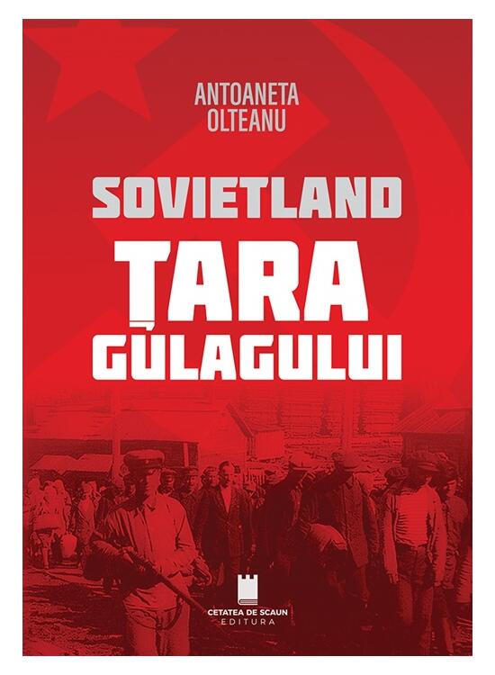 Copertă produs Sovietland. Țara Gulagului (Vol. 2) - gallery big 1