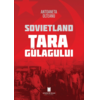 Copertă produs Sovietland. Țara Gulagului (Vol. 2)