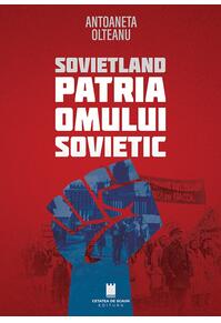 Copertă produs Sovietland. Patria Omului Sovietic (Vol. 3)