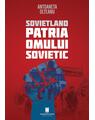 Copertă produs Sovietland. Patria Omului Sovietic (Vol. 3) - thumb 1