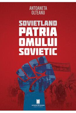 Copertă produs Sovietland. Patria Omului Sovietic (Vol. 3)