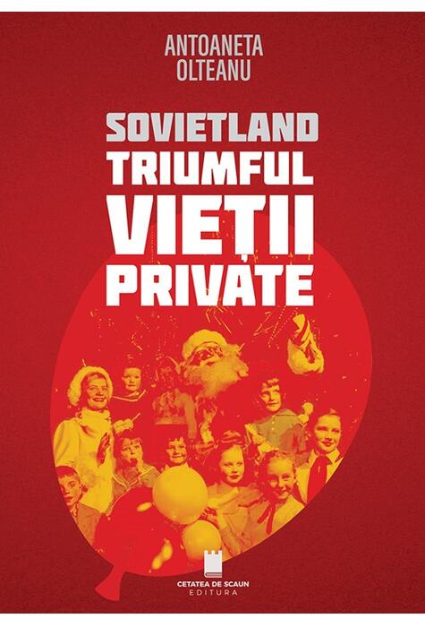 Copertă produs Sovietland. Triumful vieții private (Vol. 4)