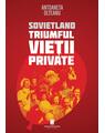 Copertă produs Sovietland. Triumful vieții private (Vol. 4) - thumb 1