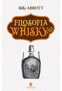 Copertă produs Filosofia Whisky-ului