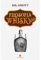 Filosofia Whisky-ului