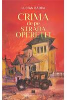 Crima de pe Strada Operetei