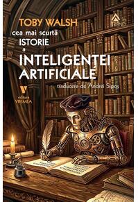 Copertă produs Cea mai scurtă istorie a inteligenței artificiale
