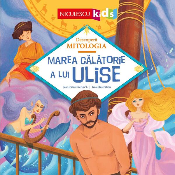 Marea călătorie a lui Ulise - Paperback - Niculescu
