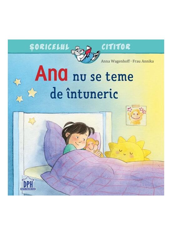 Copertă produs Ana nu se teme de &icirc;ntuneric - gallery big 1
