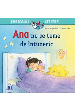 Copertă produs Ana nu se teme de &icirc;ntuneric