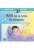Ana nu se teme de &icirc;ntuneric
