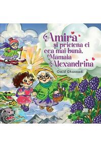 Copertă produs Amira și prietena ei cea mai bună, Mamaia Alexandrina