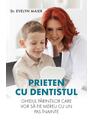 Copertă produs Prieten cu dentistul - thumb 1