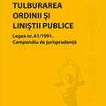 Copertă produs Tulburarea ordinii și liniștii publice. Legea nr. 61/1991 - gallery small 