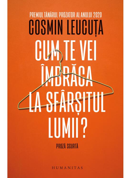 Copertă produs Cum te vei &icirc;mbrăca la sf&acirc;rșitul lumii? - gallery big 1