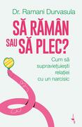 Să răm&acirc;n sau să plec?