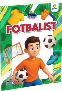 Copertă produs Vreau să fiu... Fotbalist